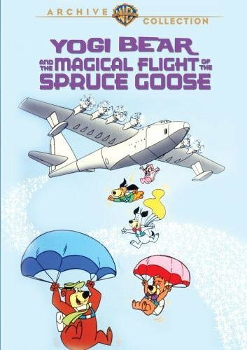 Постер фильма Yogi Bear and the Magical Flight of the Spruce Goose