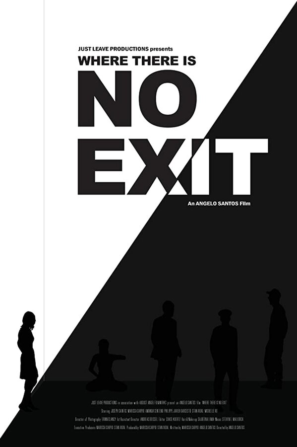 Постер фильма Where There Is No Exit
