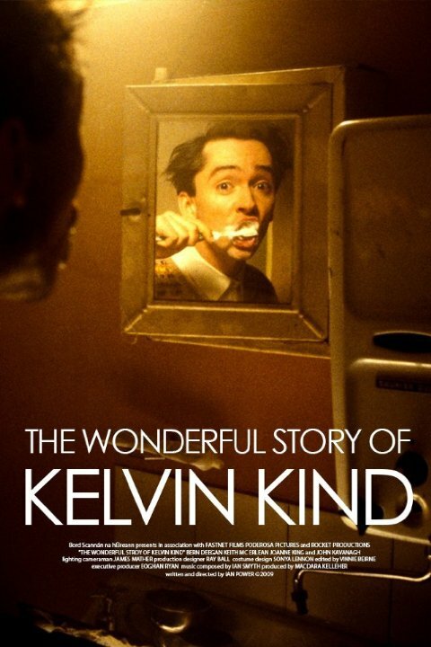 Постер фильма The Wonderful Story of Kelvin Kind