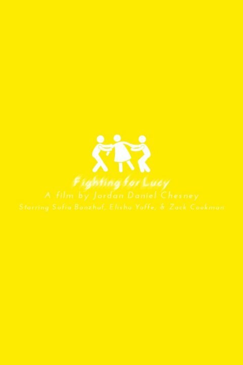 Постер фильма Fighting for Lucy