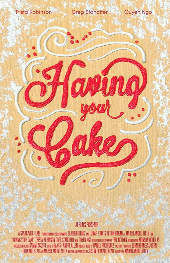 Постер фильма Having Your Cake