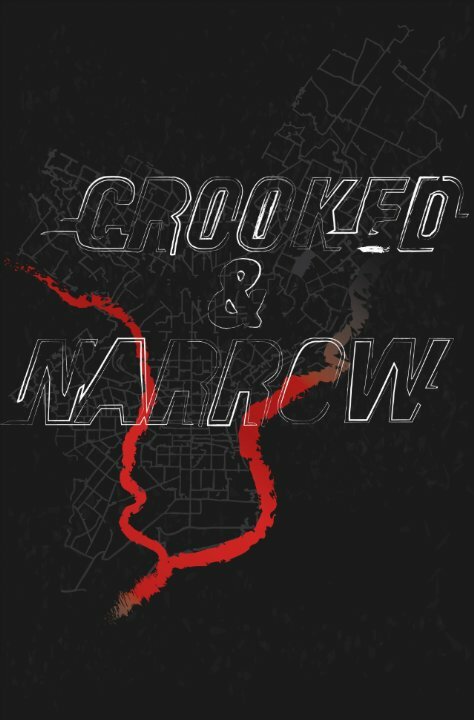 Постер фильма Crooked & Narrow